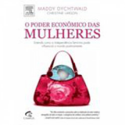 Capa de O Poder Economico das Mulheres - Maddy Dychtwald