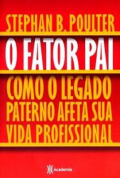 Capa de O fator pai - Stephan B. Poulter