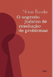 Capa de O segredo judaico de resolução de problemas - Nilton Bonder