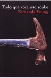 Capa de Tudo que você não soube - Fernanda Young