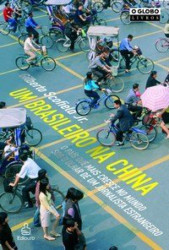 Capa de Um brasileiro na china - Gilberto Scofield Jr.