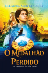 Capa de O Medalhão Perdido - Bill Muir e Alex Kendrick