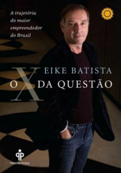 Capa de O x da questao - EIKE BATISTA