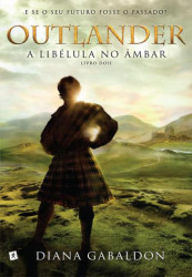 Capa de A Libélula no Âmbar - Diana Gabaldon