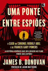 Capa de Uma ponte entre espiões - James Donovan