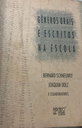 Capa de Gêneros orais e escritos na escola - Bernard Schneuwly; Joaquim Dolz; outros