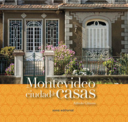 Capa de Montevideo Cuidade de Casas - Alfredo Ghierra