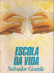 Capa de Escola da vida - Salvador Gentile