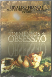Capa de Tormentos da obsessão - Divaldo Pereira Franco