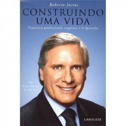 Capa de Construindo uma vida - Roberto Justus