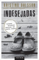 Capa de Indesejadas - Kristina Ohlsson