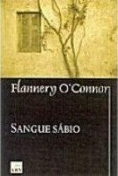 Capa de Sangue sábio - Flannery O'Connor