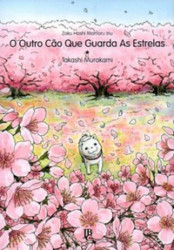 Capa de O outro cão que guarda as estrelas - Takashi Murakami