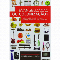 Capa de Evangelização ou colonização? - Analzira Nascimento