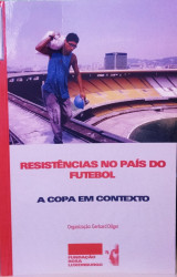Capa de Resistência no País do Futebol - Dilger, Gehard
