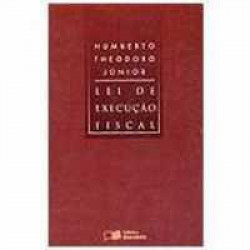 Capa de Lei de execução fiscal - Humberto Theodoro Júnior