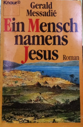 Capa de Ein Mensch namens Jesus - Messadié, Gerald