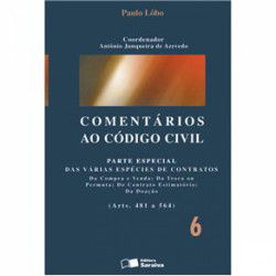 Capa de Comentários ao Código Civil volume 6 - Paulo Luiz Netto Lôbo