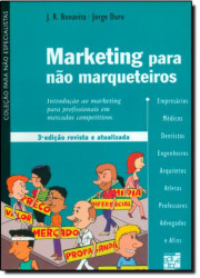 Capa de Marketing para não marqueteiros - J. R. Bonavita; Jorge Duro