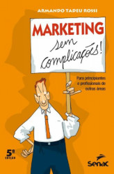 Capa de Marketing sem complicações! - Armando Tadeu Rossi