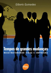 Capa de Tempos de grandes mudanças - Gilberto Guimarães