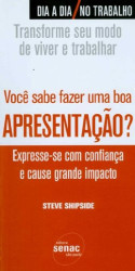 Capa de Você sabe fazer uma boa apresentação? - Steve Shipside