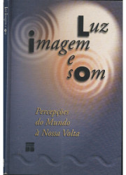 Capa de Luz imagem e som - Clóvis Molinari Júnior, Denise Alvarez