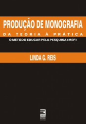 Capa de Produção de monografia - Linda G. Reis, Luiz Alberto Sanz