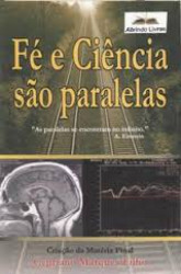 Capa de Fé e Ciência são paralelas - Cypriano Marques Filho