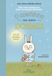 Capa de O coelhinho que queria dormir - Carl-Johan Forssén Ehrlin