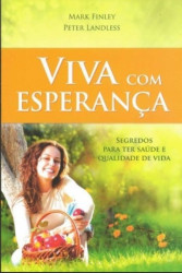 Capa de Viva com esperança - Mark Finley; Peter Landless