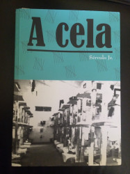 Capa de A cela - Servulo Jr.