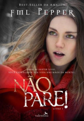 Capa de Não pare! - Pepper, FML
