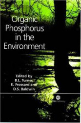Capa de Organic Phosphorus in the Environment - Bejamin L. Turner Emmanuel Frossard Darren S. Baldwin