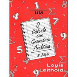 Capa de O cálculo com geometria analítica volume 1 - Louis Leithold