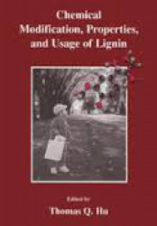 Capa de Chemical Modification, Properties, and Usage of Lignin - Thomas Q. Hu