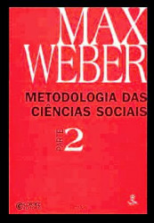 Capa de Metodologia das ciências sociais parte 2 - Max Weber