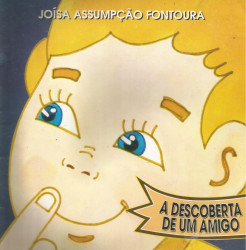 Capa de A Descoberta de Um Amigo - Joísa Assmpção Fontoura