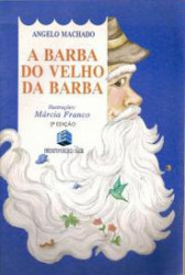 Capa de A barba do velho da barba - Angelo Machado