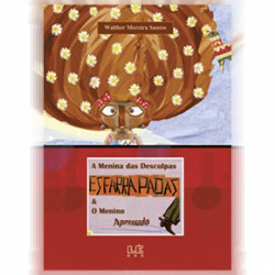 Capa de A Menina das Desculpas Esfarrapadas - Walther Moreira Santos