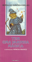 Capa de Tem uma varinha mágica - Ronaldo Simões Coelho