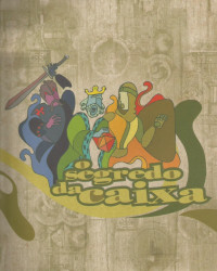 Capa de O Segredo da Caixa - Encantadores de Histórias