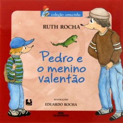Capa de Pedro e o menino valentão - Ruth Rocha