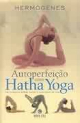 Capa de Autoperfeição com Hatha Yoga - Hermógenes