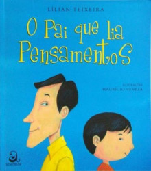 Capa de O Pai Que Lia Pensamentos - Lilian Teixeira