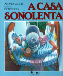 Capa de A casa sonolenta - Audrey Wood