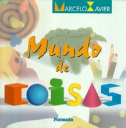 Capa de Mundo de coisas - Marcelo Xavier