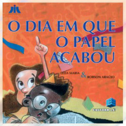 Capa de O Dia Em Que o Papel Acabou - Leda Maria