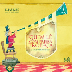Capa de Quem lê com pressa tropeça - Elias José
