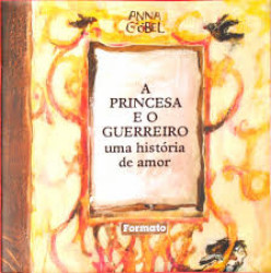Capa de A princesa e o guerreiro - Ana Gobel